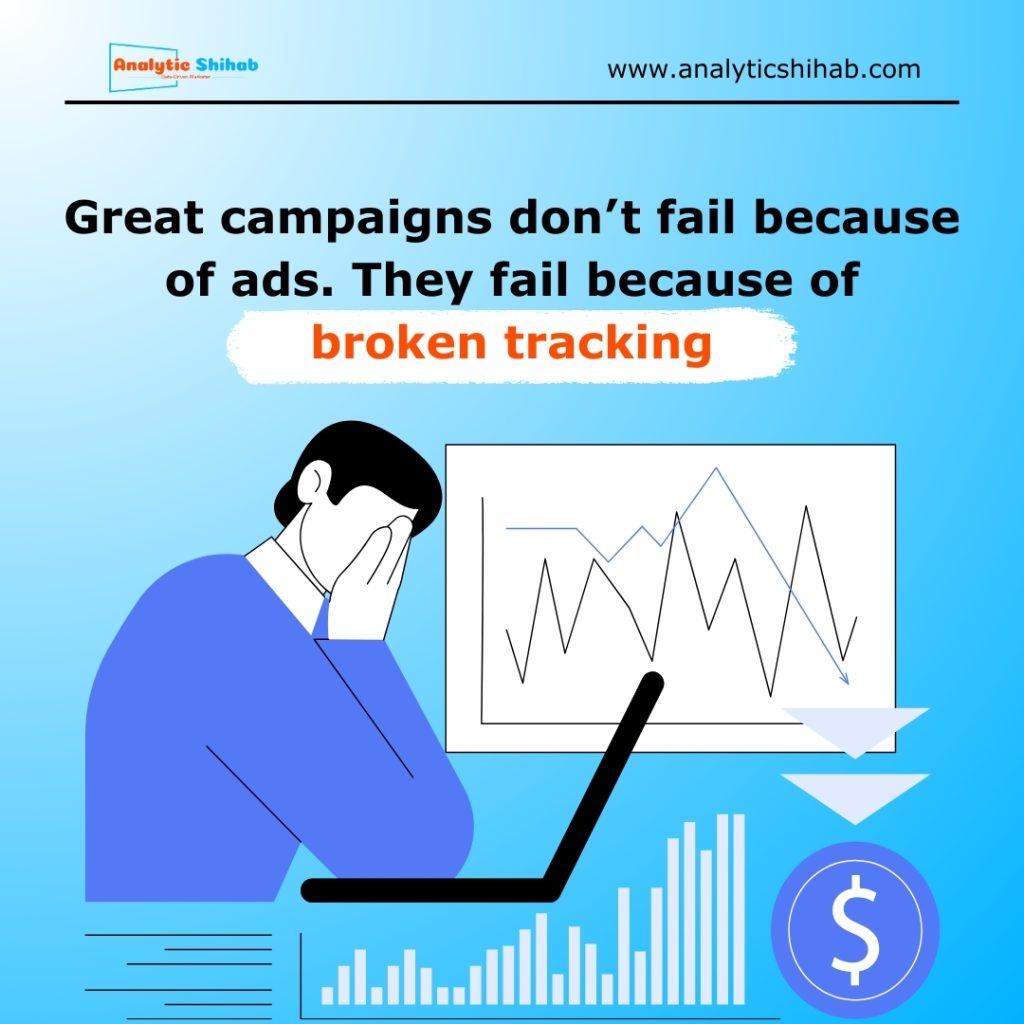 great-campaigns-fail-broken-tracking