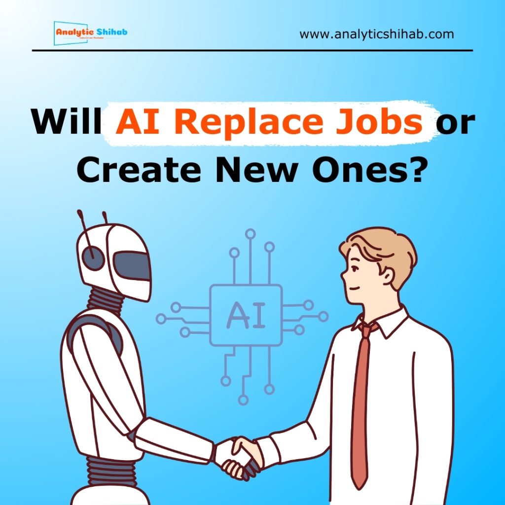 will-ai-replace-jobs-or-create-new-ones